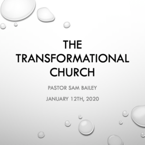 January 12th, 2020 – Pastor Sam Bailey
